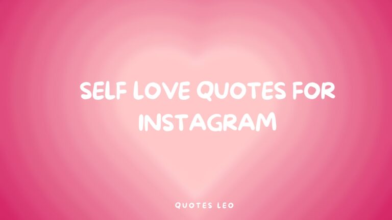 Embrace Your Journey with Self Love Quotes for Instagram