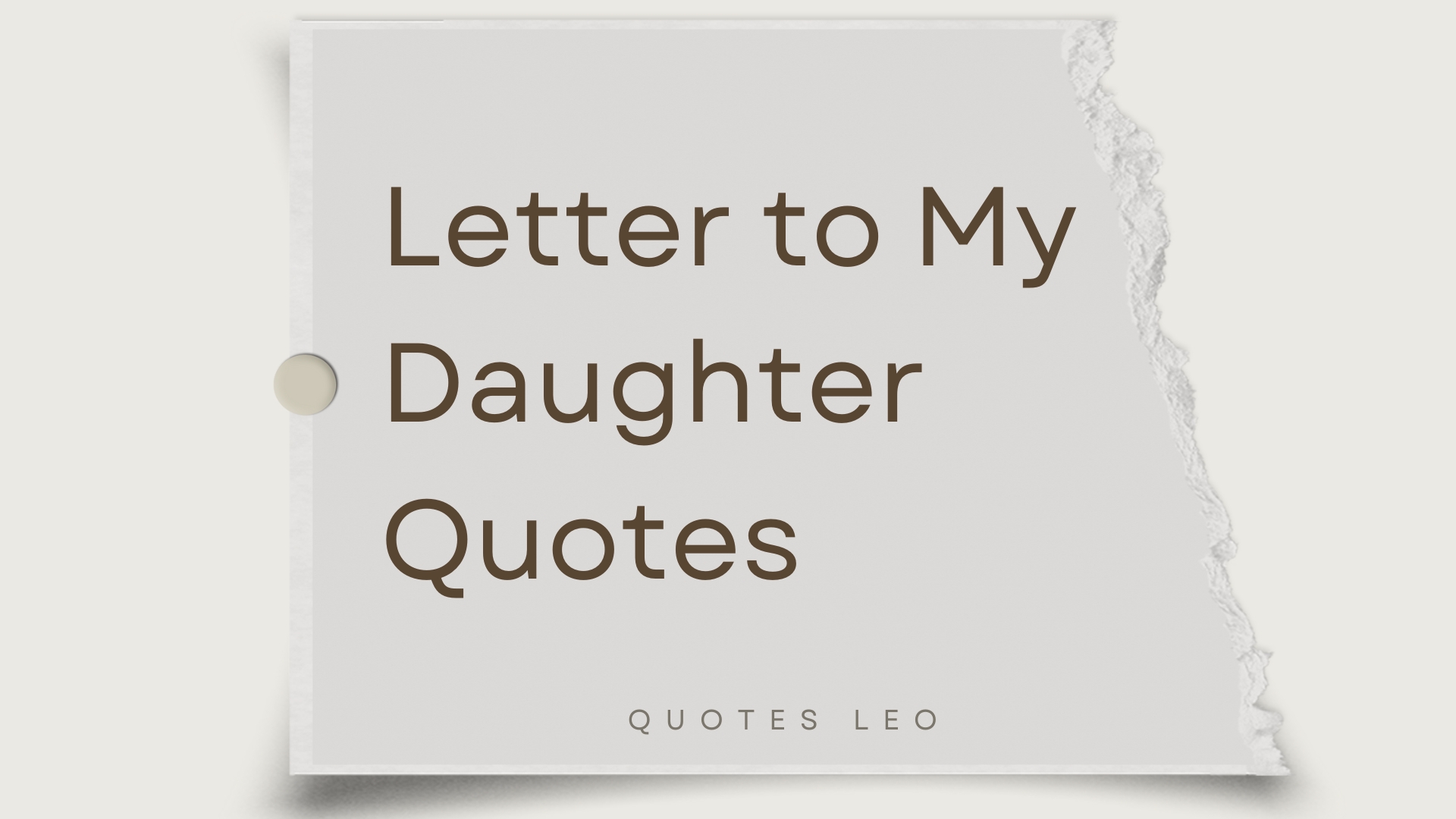 Letter to My Daughter Quotes for Life's Journey