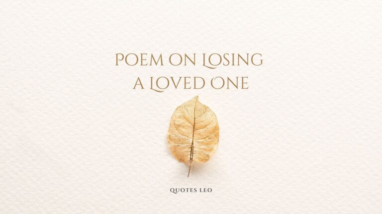 Poem on Losing a Loved One: Navigating Grief Through Expressive Verses