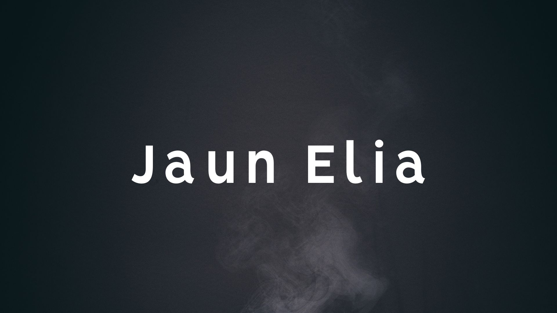 Jaun Elia Best Captivating Lines
