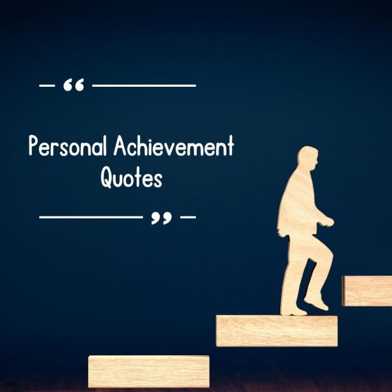 Personal Achievement Quotes Inspiring Words for Success and Growt