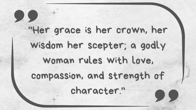 15 Quotes Celebrating Beautiful Godly Women