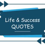 20 Quotes About Life and Success: Finding Inspiration & Motivation