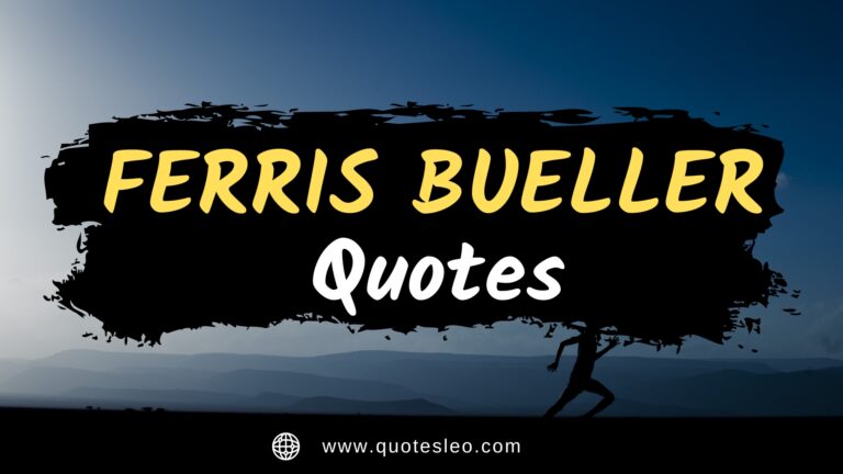 30 Unforgettable Ferris Bueller Quotes