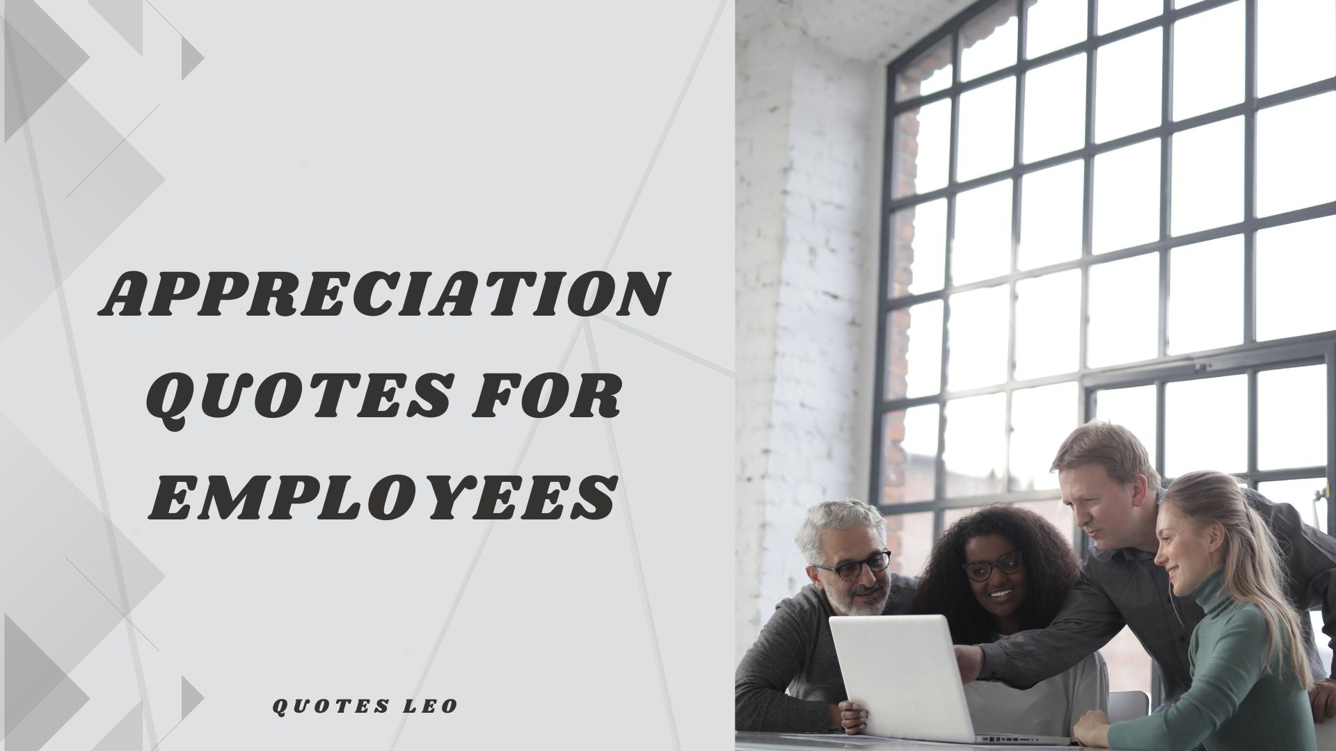 15 Inspirational Appreciation Quotes for employees - Quotes Leo