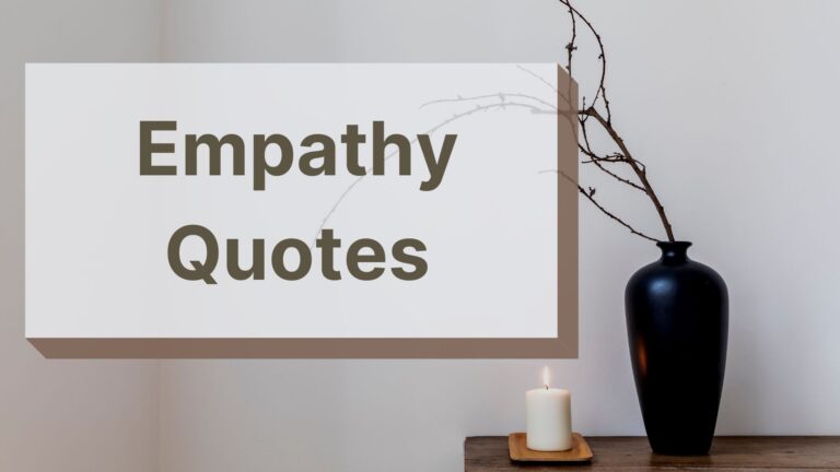 Empathy Quotes Words that Inspire Compassion