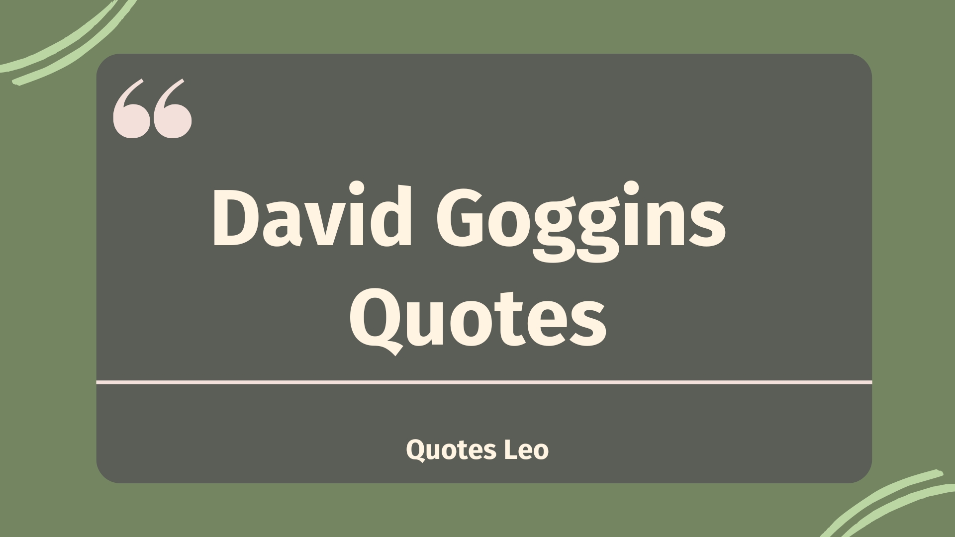 Exploring David Goggins Quotes for Motivation